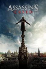 Download Assassin's Creed (2016) Bluray 720p 1080p Subtitle Indonesia