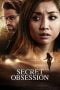 Download Secret Obsession (2019) Bluray Subtitle Indonesia