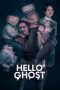 Hello Ghost (2023)